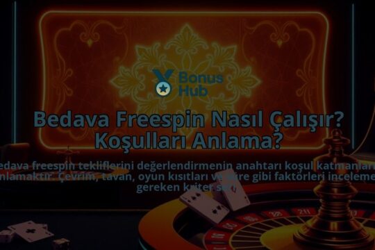 Bedava-Freespin-Nasil-Calisir-Kosullari-Anlama-overlay-1788195142.jpg