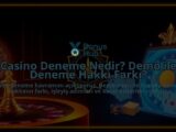 Casino-Deneme-Nedir-Demo-ile-Deneme-Hakki-Farki-overlay-1788174905.jpg