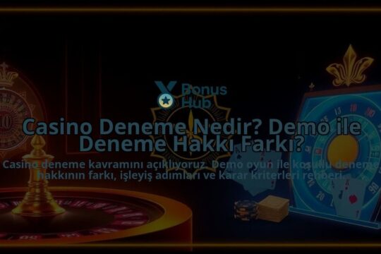 Casino-Deneme-Nedir-Demo-ile-Deneme-Hakki-Farki-overlay-1788174905.jpg