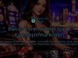 Bonus-Veren-Siteler-Icin-7-Karsilastirma-Kriteri-overlay-1789760973.jpg
